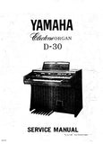 YAMAHA D-30 ELECTONE SERVICE MANUAL INC PCBS CIRC DIAGS AND PARTS LIST 69 PAGES ENG