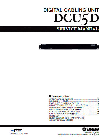 YAMAHA DCU5D DIGITAL CABLING UNIT SERVICE MANUAL INC PCBS BLK DIAG CIRC DIAGS AND PARTS LIST 43 PAGES ENG