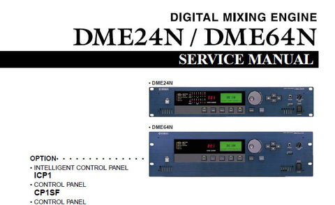 YAMAHA DME64N DME24N DIGITAL MIXING ENGINE SERVICE MANUAL INC PCBS BLK DIAGS LEVEL DIAG CIRC DIAGS AND PARTS LIST 289 PAGES ENG