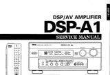 YAMAHA DSP-A1 DSP AV AMPLIFIER SERVICE MANUAL INC BLK DIAGS PCBS SCHEM DIAGS AND PARTS LIST 90 PAGES ENG