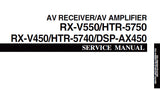 YAMAHA DSP-AX450 AV AMPLIFIER RX-V550 RX-V450 HTR-5750 HTR-5740 AV RECEIVER SERVICE MANUAL INC BLK DIAG SCHEM DIAGS AND PARTS LIST 82 PAGES ENG