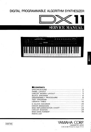 YAMAHA DX11 DIGITAL PROGRAMMABLE ALGORITHM SYNTHESIZER SERVICE MANUAL INC BLK DIAG PCBS OVERALL CIRC DIAG AND PARTS LIST 60 PAGES ENG