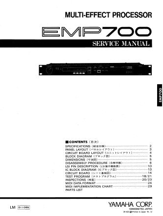 YAMAHA EMP700 MULTI-EFFECT PROCESSOR SERVICE MANUAL INC BLK DIAG PCB OVERALL CIRC DIAG AND PARTS LIST 33 PAGES ENG JAP