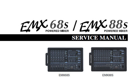 YAMAHA EMX88s EMX68s POWERED MIXER SERVICE MANUAL INC CIRC BOARD AND LAYOUT WIRING DIAG BLK AND LEVEL DIAG PCBS OVERALL CIRC DIAGS AND PARTS LIST 109 PAGES ENG