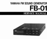 YAMAHA FB-01 FM SOUND GENERATOR SERVICE MANUAL INC PCBS OVERALL CIRC DIAG AND PARTS LIST 31 PAGES ENG