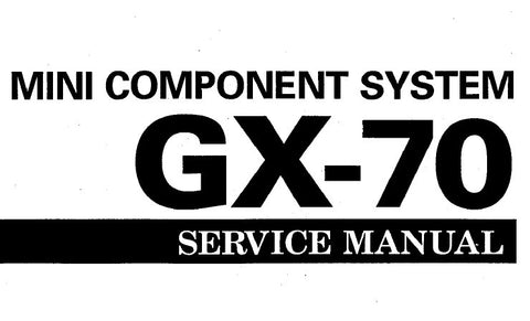 YAMAHA GX-70 MINI COMPONENT SYSTEM SERVICE MANUAL INC PCBS BLK DIAG SCHEM DIAGS AND PARTS LIST 79 PAGES ENG