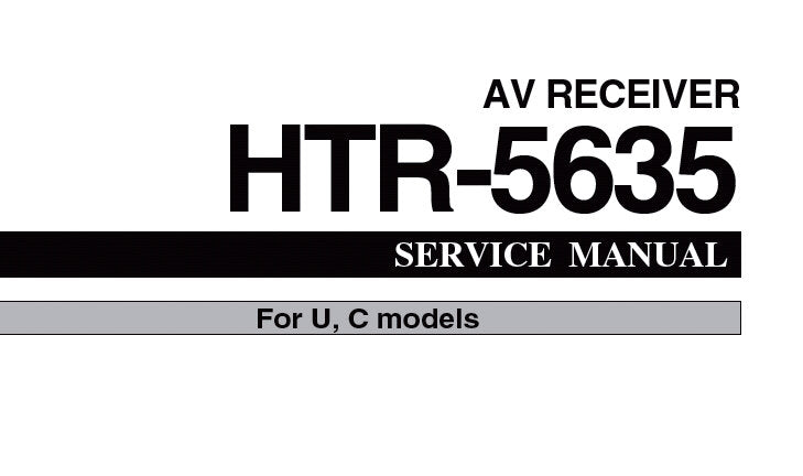 YAMAHA HTR-5635 AV RECEIVER SERVICE MANUAL INC PCBS BLK DIAG SCHEM DIAGS AND PARTS LIST 66 PAGES ENG