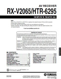 YAMAHA HTR-6295 RX-V2065 AV RECEIVER SERVICE MANUAL INC BLK DIAGS PCBS SCHEM DIAGS AND PARTS LIST 163 PAGES ENG