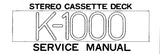 YAMAHA K-1000 STEREO CASSETTE DECK SERVICE MANUAL INC BLK DIAG PCBS AND SCHEM DIAG 51 PAGES ENG