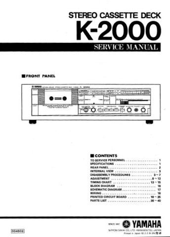 YAMAHA K-2000 STEREO CASSETE DECK SERVICE MANUAL INC BLK DIAG PCBS SCHEM DIAGS AND PARTS LIST 36 PAGES ENG