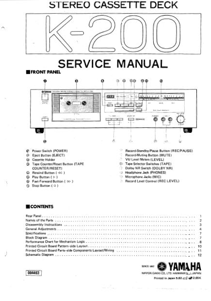 YAMAHA K-200 STEREO CASSETTE DECK SERVICE MANUAL INC BLK DIAG PCBS SCHEM DIAG AND PARTS LIST 23 PAGES ENG