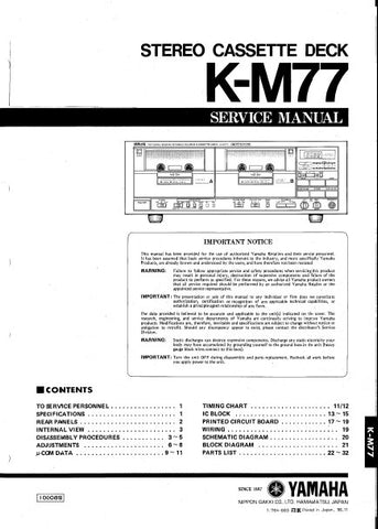 YAMAHA K-M77 STEREO DOUBLE CASSETTE DECK SERVICE MANUAL INC BLK DIAG PCBS SCHEM DIAG AND PARTS LIST 27 PAGES ENG