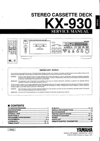 YAMAHA KX-930 STEREO CASSETTE DECK SERVICE MANUAL INC BLK DIAG PCBS SCHEM DIAG AND PARTS LIST 32 PAGES ENG