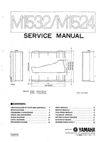 YAMAHA M1524 M1532 MIXING CONSOLE SERVICE MANUAL INC BLK DIAG PCBS SCHEM DIAGS AND PARTS LIST 48 PAGES ENG
