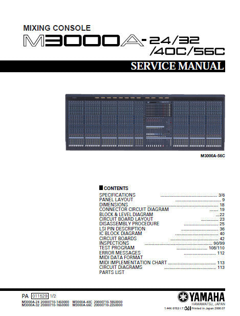 YAMAHA M3000A-24 M3000A-32 M3000A-40C M3000A-56 MIXING CONSOLE SERVICE MANUAL INC BLK DIAG PCBS SCHEM DIAGS AND PARTS LIST 236 PAGES ENG