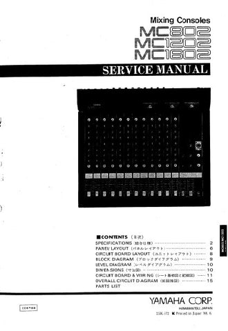 YAMAHA MC802 MC1202 MC1602 MIXING CONSOLES SERVICE MANUAL INC BLK DIAG PCBS SCHEM DIAG AND PARTS LIST 13 PAGES ENG