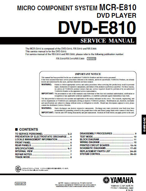 YAMAHA MCR-E810 MICRO COMPONENT SYSTEM DVD-E810 DVD PLAYER SERVICE MANUAL INC BLK DIAG PCBS SCHEM DIAGS AND PARTS LIST 34 PAGES ENG