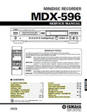 YAMAHA MDX-596 MINIDISC RECORDER SERVICE MANUAL INC BLK DIAGS PCBS SCHEM DIAGS AND PARTS LIST 59 PAGES ENG