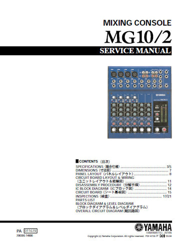 YAMAHA MG10/2 MIXING CONSOLE SERVICE MANUAL INC BLK DIAG PCBS SCHEM DIAGS AND PARTS LIST 47 PAGES ENG JAP