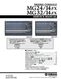 YAMAHA MG32/14fx MG24/14fx MIXING CONSOLE SERVICE MANUAL INC BLK DIAG PCBS SCHEM DIAGS AND PARTS LIST 155 PAGES ENG JAP