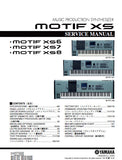 YAMAHA MOTIF XS MOTIF XS6 MOTIF XS7 MOTIF XS8 MUSIC PRODUCTION SYNTHESIZER SERVICE MANUAL INC BLK DIAG PCBS SCHEM DIAGS AND PARTS LIST 253 PAGES ENG JAP