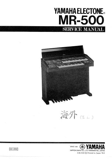 YAMAHA MR-500 ELECTONE SERVICE MANUAL INC BLK DIAG PCBS SCHEM DIAGS AND PARTS LIST 51 PAGES ENG