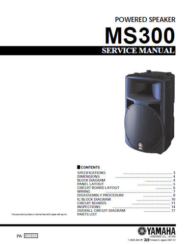 YAMAHA MS300 POWERED SPEAKER SERVICE MANUAL INC BLK DIAG PCBS SCHEM DIAG AND PARTS LIST 29 PAGES ENG