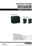 YAMAHA MS50DR MONITOR SPEAKER SERVICE MANUAL INC BLK DIAG PCBS AND PARTS LIST 20 PAGES ENG JAP