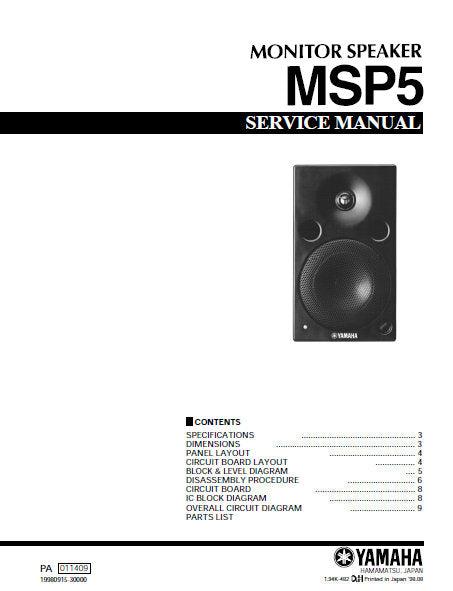 YAMAHA MSP5 MONITOR SPEAKER SERVICE MANUAL INC BLK DIAG PCBS SCHEM DIAG AND PARTS LIST 15 PAGES ENG