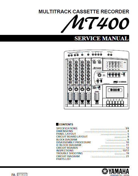 YAMAHA MT400 MULTITRACK CASSETTE RECORDER SERVICE MANUAL INC BLK DIAG PCBS SCHEM DIAGS AND PARTS LIST 44 PAGES ENG