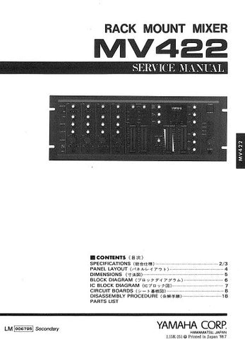 YAMAHA MV422 RACK MOUNT MIXER SERVICE MANUAL INC BLK DIAG PCBS SCHEM DIAG AND PARTS LIST 80 PAGES ENG JAP