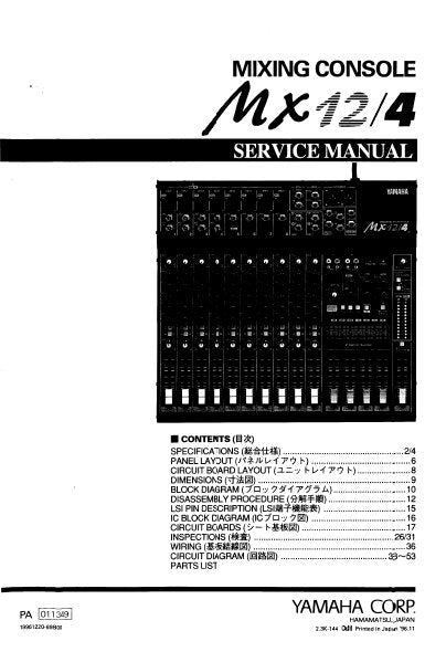 YAMAHA MX12/4 MIXING CONSOLE SERVICE MANUAL INC BLK DIAG PCBS SCHEM DIAGS AND PARTS LIST 44 PAGES ENG JAP