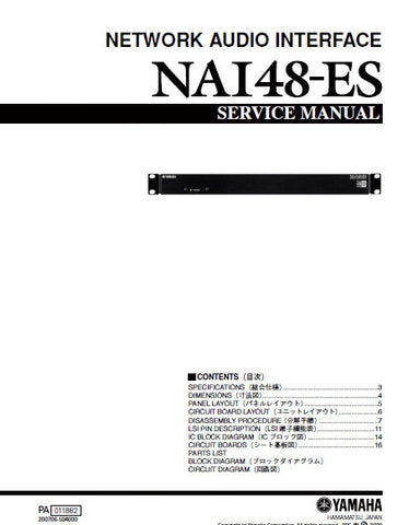 YAMAHA NAI48-ES NETWORK AUDIO INTERFACE SERVICE MANUAL INC BLK DIAG PCBS SCHEM DIAGS AND PARTS LIST 51 PAGES ENG