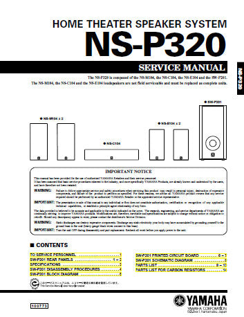 YAMAHA NS-P320 HOME THEATER SPEAKER SYSTEM SERVICE MANUAL INC BLK DIAG PCBS SCHEM DIAG AND PARTS LIST 15 PAGES ENG