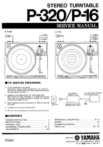 YAMAHA P-16 P-320 STEREO 2 SPEED BELT-DRIVE TURNTABLE SERVICE MANUAL INC SCHEM DIAG AND PARTS LIST 21 PAGES ENG