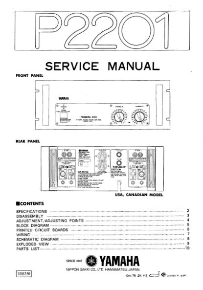 YAMAHA P2201 PROFESSIONAL STEREO POWER AMPLIFIER SERVICE MANUAL INC BLK DIAG PCBS SCHEM DIAG AND PARTS LIST 12 PAGES ENG