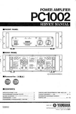 YAMAHA PC1002 STEREO POWER AMPLIFIER SERVICE MANUAL INC BLK DIAG PCBS SCHEM DIAG AND PARTS LIST 15 PAGES ENG