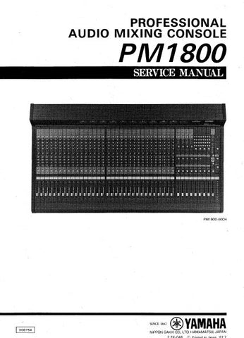 YAMAHA PM1800 PROFESSIONAL AUDIO MIXING CONSOLE SERVICE MANUAL INC BLK DIAGS PCBS SCHEM DIAGS AND PARTS LIST 40 PAGES ENG