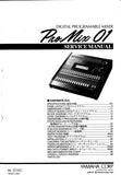 YAMAHA PRO MIX 01 DIGITAL PROGRAMMABLE MIXER SERVICE MANUAL INC BLK DIAG PCBS SCHEM DIAGS AND PARTS LIST 96 PAGES ENG JAP