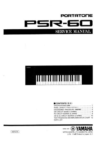 YAMAHA PSR-60 PORTATONE KEYBOARD SERVICE MANUAL INC BLK DIAG PCBS SCHEM DIAG AND PARTS LIST 17 PAGES ENG