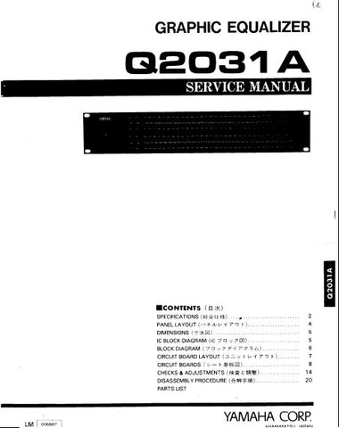 YAMAHA Q2031A STEREO 31 BAND GRAPHIC EQUALIZER SERVICE MANUAL INC BLK DIAG PCBS SCHEM DIAGS AND PARTS LIST 26 PAGES ENG