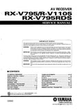 YAMAHA R-V1105 RX-V795 RX-V795RDS AV RECEIVER SERVICE MANUAL INC BLK DIAGS PCBS SCHEM DIAGS AND PARTS LIST 80 PAGES ENG