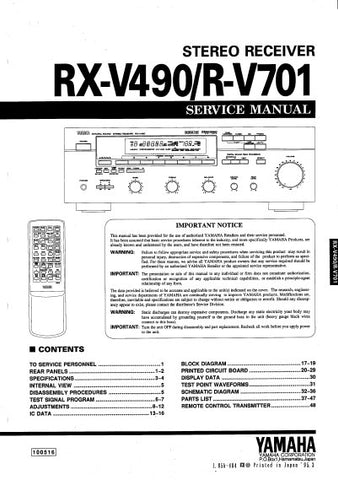 YAMAHA R-V701 RX-V490 STEREO RECEIVER SERVICE MANUAL INC BLK DIAGS PCBS SCHEM DIAGS AND PARTS LIST 44 PAGES ENG