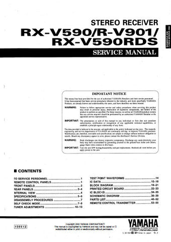 YAMAHA R-V901 RX-V590 RX-V590RDS STEREO RECEIVER SERVICE MANUAL INC BLK DIAGS PCBS SCHEM DIAGS AND PARTS LIST 48 PAGES ENG