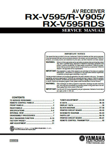 YAMAHA R-V905 RX-V595 RX-V595RDS AV RECEIVER SERVICE MANUAL INC BLK DIAGS PCBS SCHEM DIAGS AND PARTS LIST 70 PAGES ENG