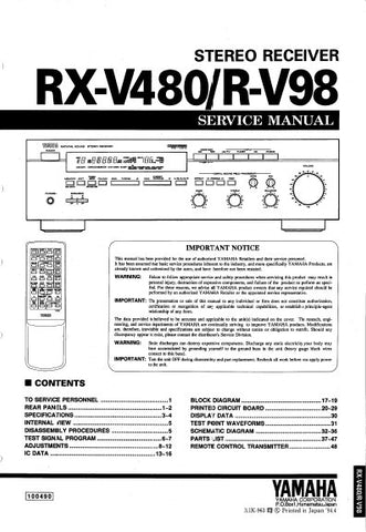 YAMAHA R-V98 RX-V480 STEREO RECEIVER SERVICE MANUAL INC BLK DIAG PCBS SCHEM DIAGS AND PARTS LIST 43 PAGES ENG