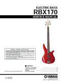 YAMAHA RBX170 ELECTRIC BASS SERVICE MANUAL INC SCHEM DIAG WIRING DIAG AND PARTS LIST 4 PAGES ENG