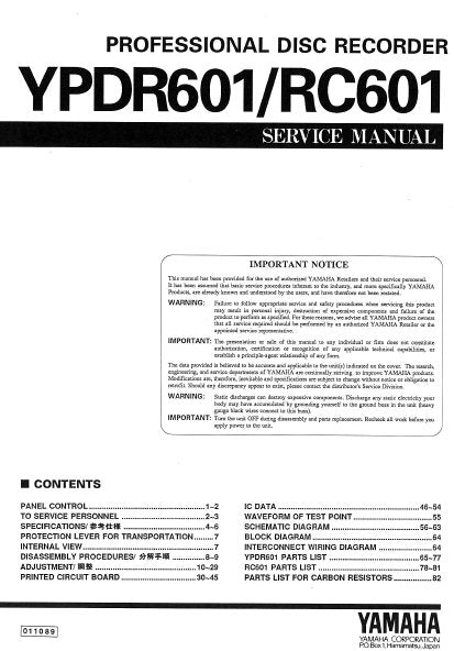 YAMAHA RC601 YPDR601 PROFESSIONAL DISC RECORDER SERVICE MANUAL INC BLK DIAG PCBS SCHEM DIAGS AND PARTS LIST 71 PAGES ENG JAP