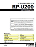 YAMAHA RP-U200 PERSONAL RECEIVER SERVICE MANUAL INC BLK DIAG PCBS SCHEM DIAGS AND PARTS LIST 52 PAGES ENG