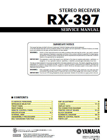 YAMAHA RX-397 STEREO RECEIVER SERVICE MANUAL INC BLK DIAG PCBS SCHEM DIAGS AND PARTS LIST 41 PAGES ENG